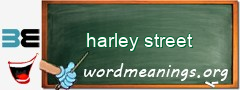 WordMeaning blackboard for harley street